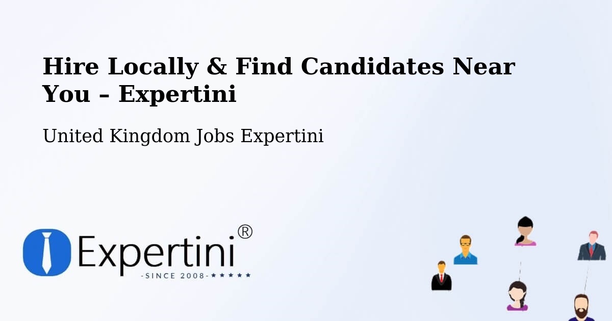 Hire Locally in Ashurst – Find Qualified Candidates Near You - Ashurst, United Kingdom Jobs Expertini