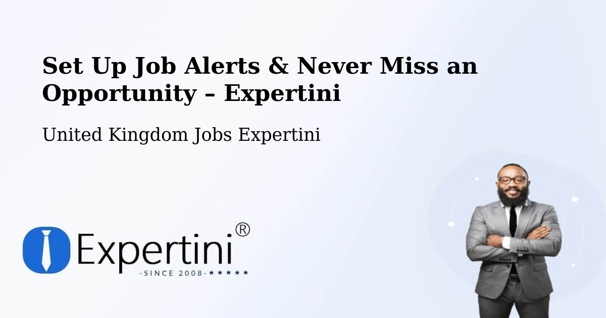 Job Alerts Guide – Get Notified About New Jobs in Ashurst - Ashurst, United Kingdom Jobs Expertini